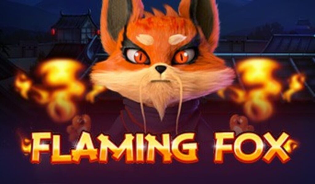 flaming fox